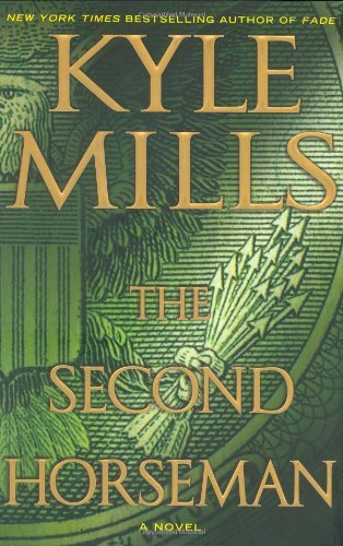 Kyle Mills/The Second Horseman