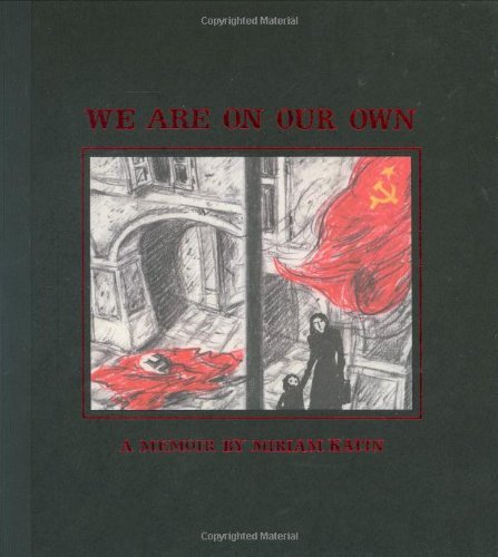 Miriam Katin We Are On Our Own A Memoir 