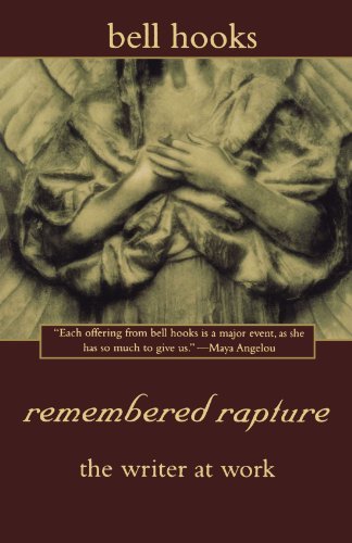 Bell Hooks Remembered Rapture The Writer At Work 