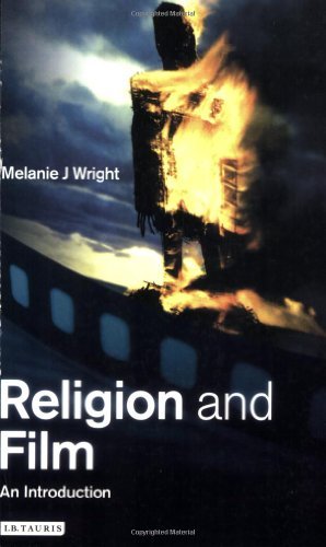 J. Melanie Wright Religion And Film An Introduction 