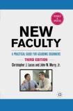 C. Lucas New Faculty A Practical Guide For Academic Beginners 0003 Edition;2011 