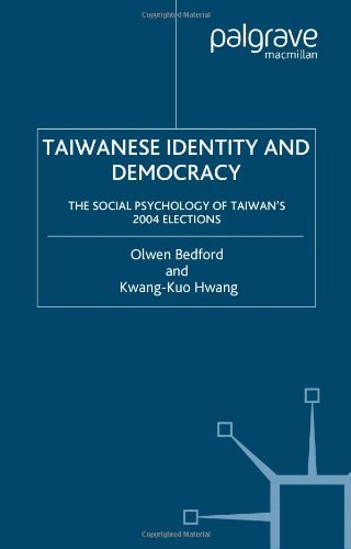 O. Bedford Taiwanese Identity And Democracy The Social Psychology Of Taiwan's 2004 Elections 2006 