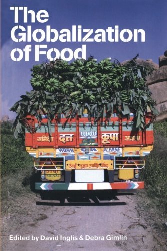 David Inglis The Globalization Of Food 