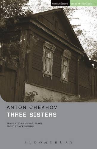 Anton Pavlovich Chekhov/Three Sisters