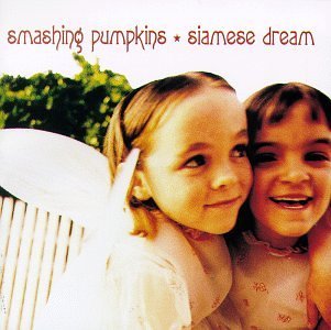 SMASHING PUMPKINS/SIAMESE DREAM
