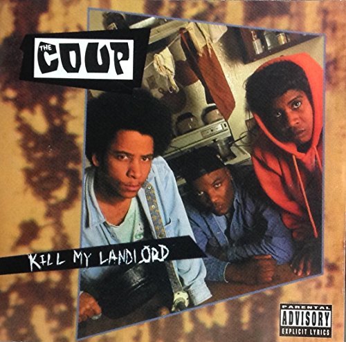 Coup/Kill My Landlord