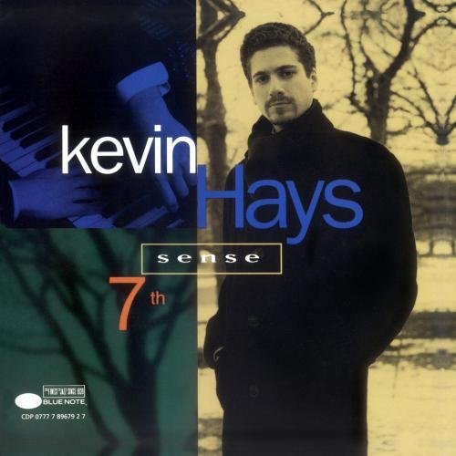 Kevin Hays/Seventh Sense