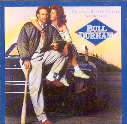 Bull Durham Soundtrack 
