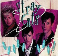 Stray Cats/Blast Off