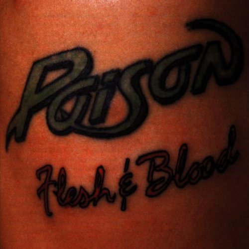 Poison/Flesh & Blood