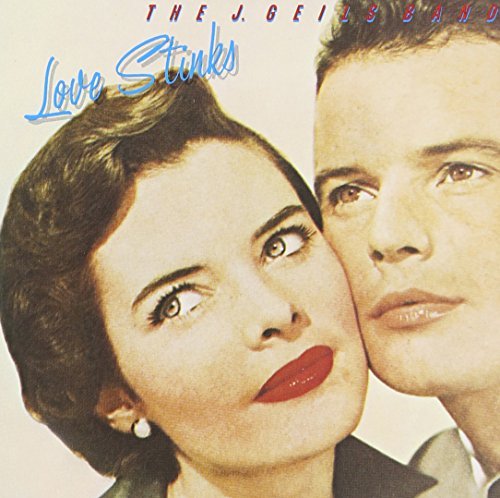 The J. Geils Band/Love Stinks
