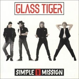 Glass Tiger/Simple Mission@Import-Can