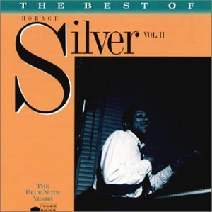 Horace Silver/Vol. 2-Best Of Horace Silver