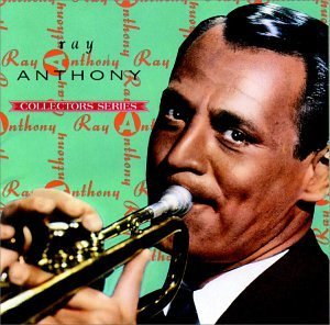 Ray Anthony/Capitol Collectors Series@Capitol Collectors Series