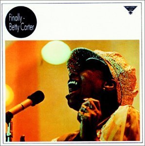 Betty Carter/Finally