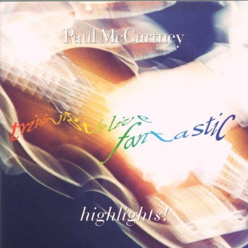 Paul McCartney/Tripping The Live Fantastic@Highlights
