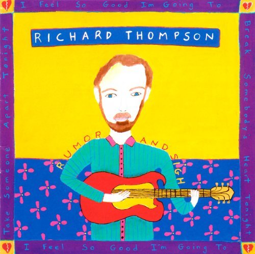 Richard Thompson/Rumor & Sigh