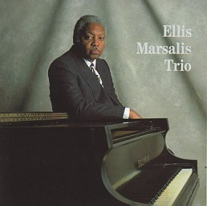 Ellis Trio Marsalis/Ellis Marsalis Trio