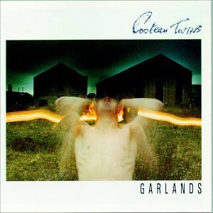 Cocteau Twins/Garlands