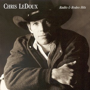 Chris Ledoux/Radio & Rodeo Hits