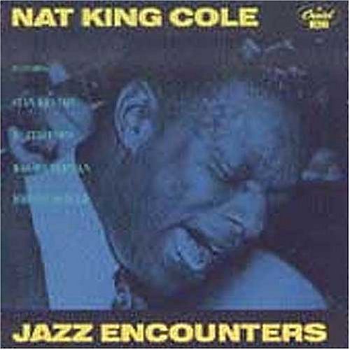 COLE,NAT KING/JAZZ ENCOUNTERS