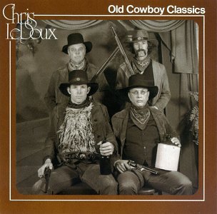 Chris Ledoux Old Cowboy Classics 