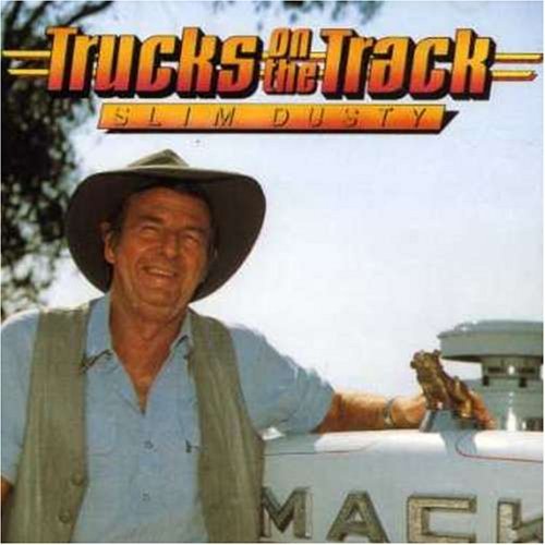Slim Dusty/Trucks On The Track@Import-Aus
