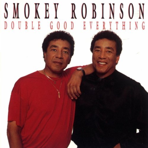 ROBINSON,SMOKEY/DOUBLE GOOD EVERYTHING
