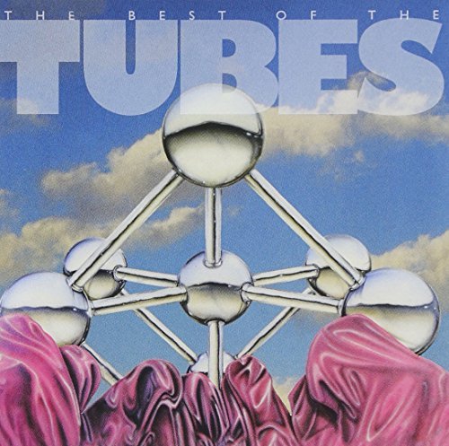 Tubes/Best Of The Tubes