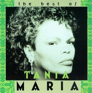 Tania Maria Best Of Tania Maria 