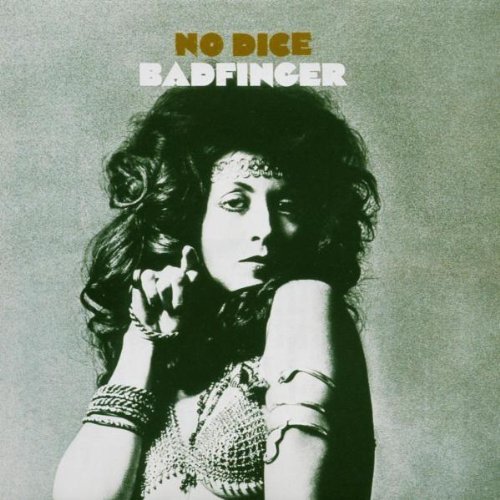 Badfinger/No Dice