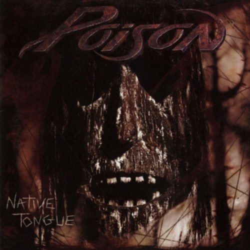 POISON/NATIVE TONGUE