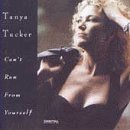 Tanya Tucker/Can'T Run From Yourself