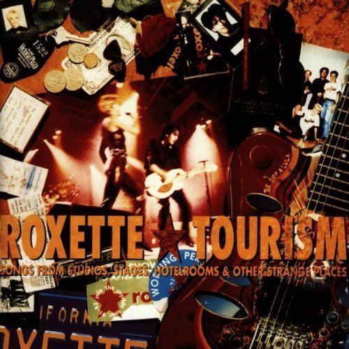 Roxette/Tourism