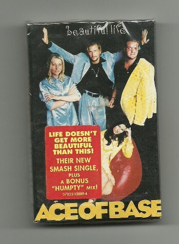 Ace Of Base/Beautiful Life