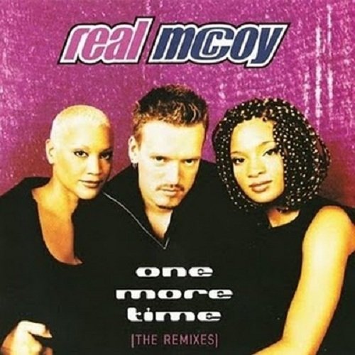 Real Mccoy/One More Time
