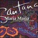 Santana Maria Maria Feat. Product G & B 