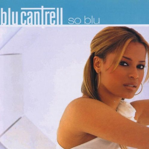 Blu Cantrell/So Blu