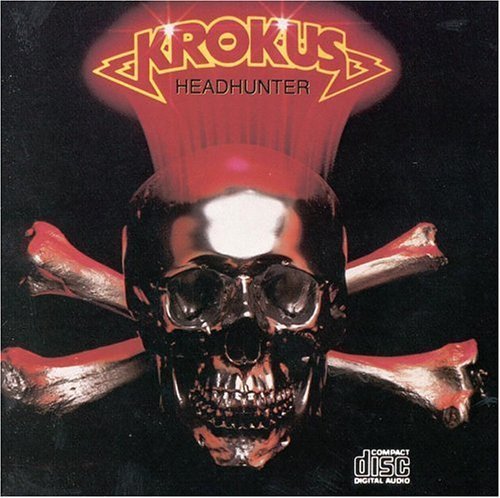 Krokus/Headhunter