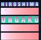 Hiroshima/Ongaku