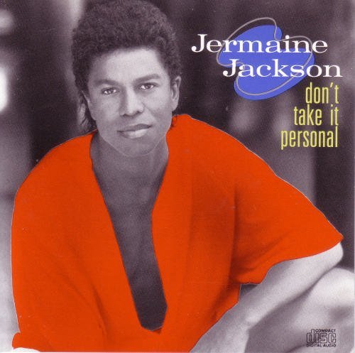 Jermaine Jackson/Don'T Take It Personal