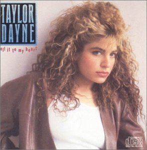 Taylor Dayne/Tell It To My Heart