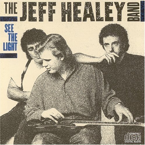 HEALEY,JEFF BAND/SEE THE LIGHT