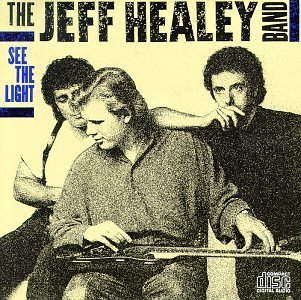 HEALEY,JEFF BAND/SEE THE LIGHT