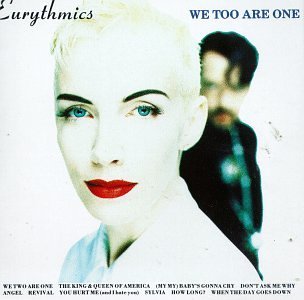 Eurythmics/We Too Are One