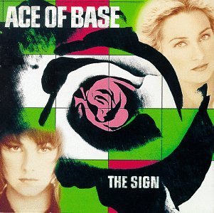 ACE OF BASE/SIGN