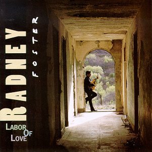FOSTER,RADNEY/LABOR OF LOVE