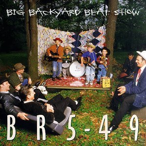 BR5-49/BIG BACKYARD BEAT SHOW