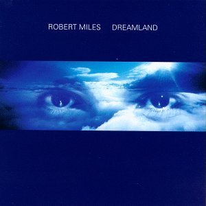 MILES,ROBERT/DREAMLAND