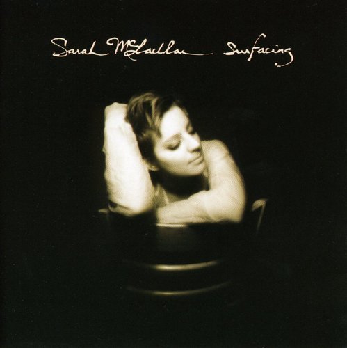 MCLACHLAN,SARAH/SURFACING
